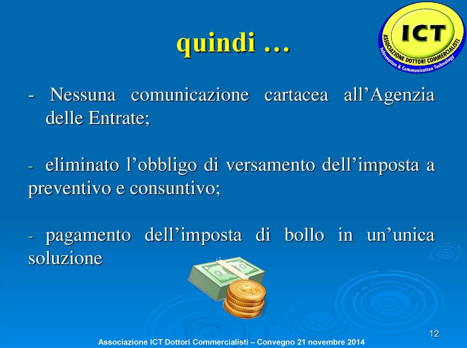 versamento dell imposta a preventivo e consuntivo;