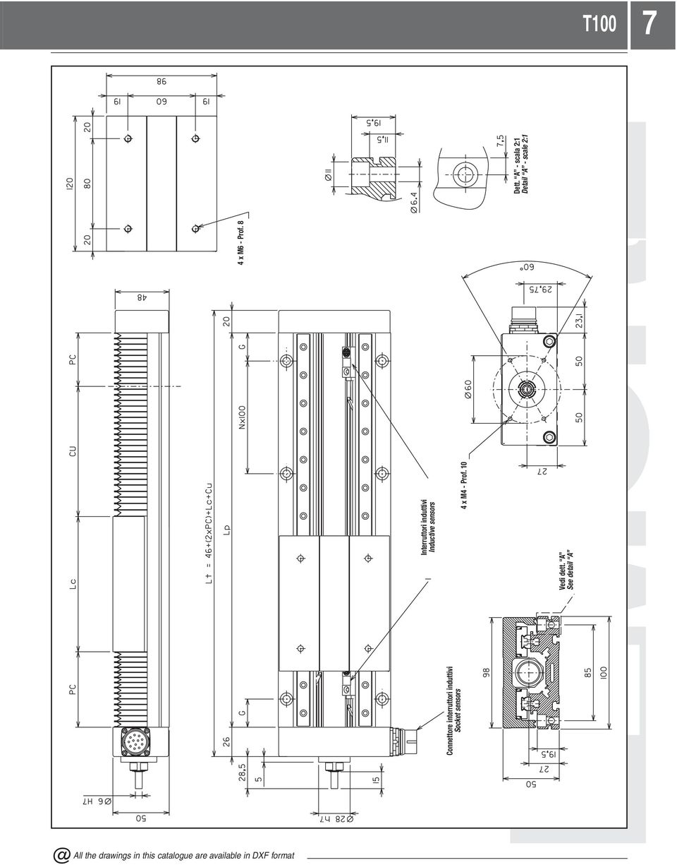 10 Vedi dett. A See detail A 4 x M6 - Prof. 8 Dett.