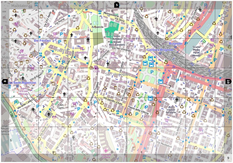 NaturaSi Parini 2 arrefour Merello xpress kom OIN ViaSan Vincenzo Via alata San Vincenzo Via Ippolito d'aste Via ranello Municipio I entro st Via ropallo Binario 1 Tronco Piazza della Vittoria