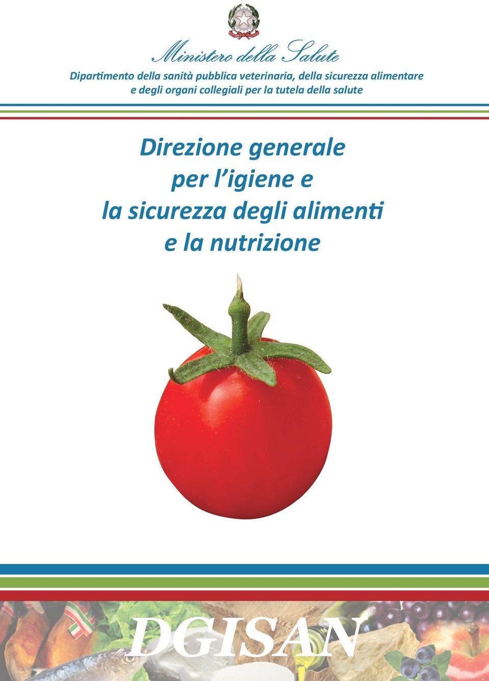 collegiali per la tutela della salute Direzione generale