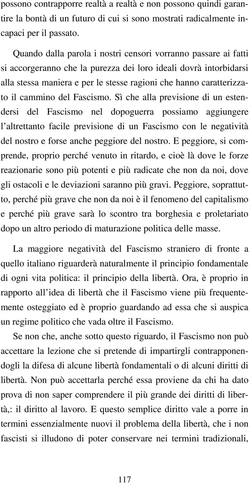 il cammino del Fascismo.