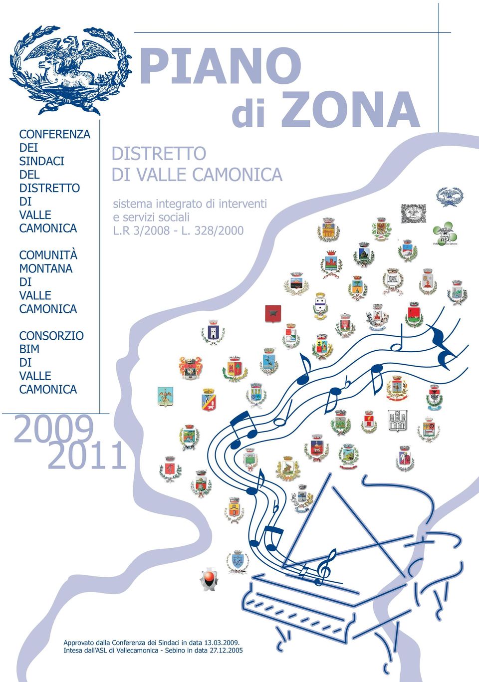 8/ di ZONA COMUNITÀ MONTANA DI VALLE CAMONICA CONSORZIO BIM DI VALLE CAMONICA 9