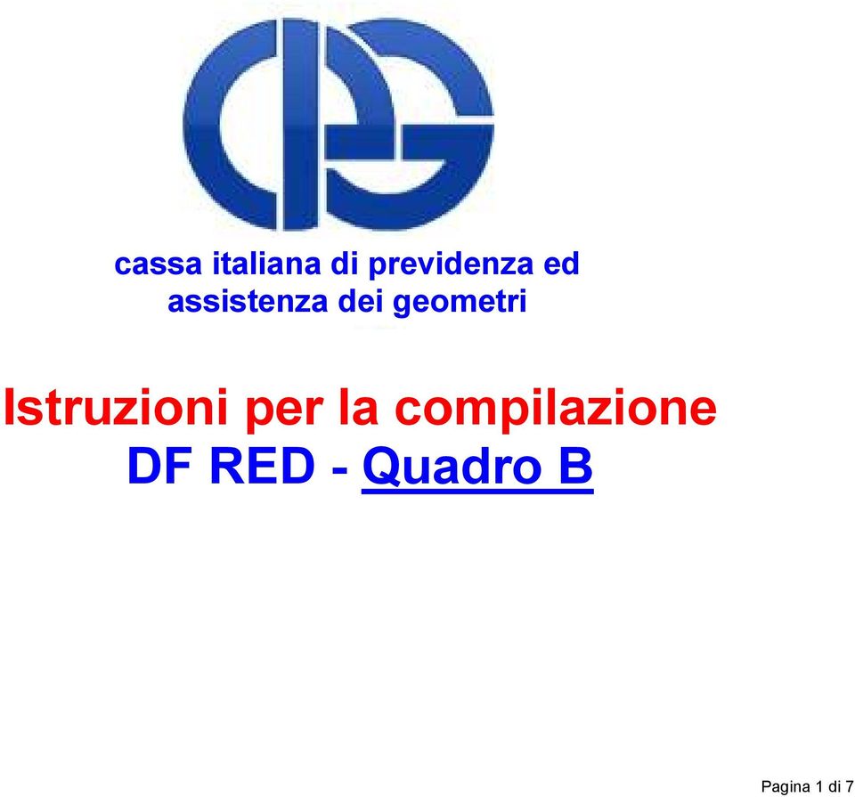 per la compilazione DF RED - Quadro B