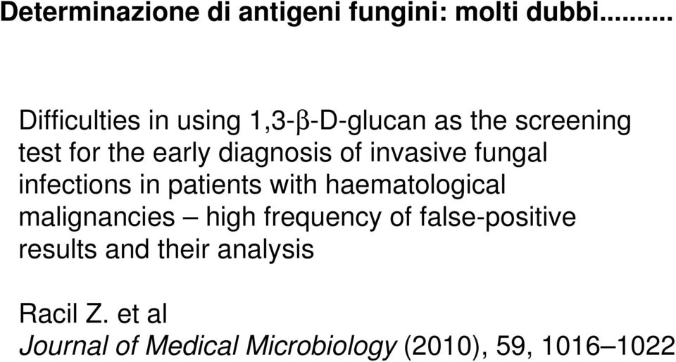 diagnosis of invasive fungal infections in patients with haematological malignancies