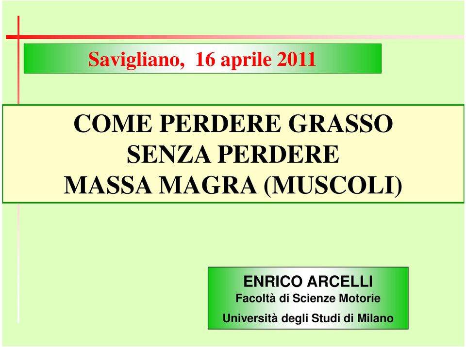 (MUSCOLI) ENRICO ARCELLI Facoltà di