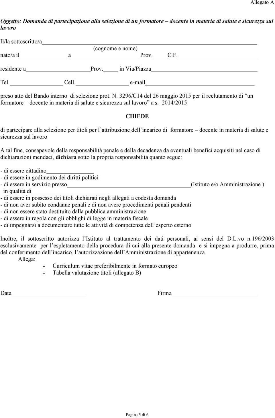 3296/C14 del 26 maggio 2015 per il reclutamento di un formatore docente in materia di salute e sicurezza sul lavoro a s.