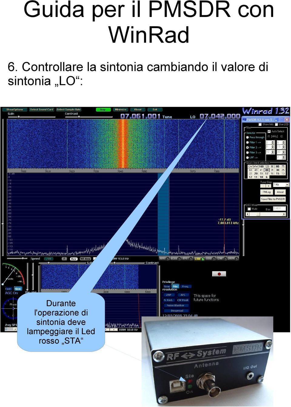 valore di sintonia LO : Durante