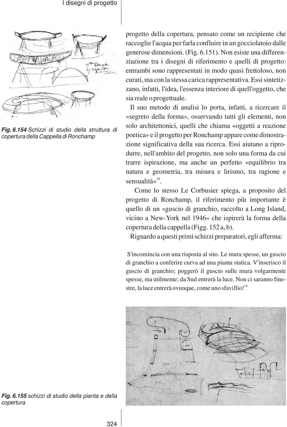 generose dimensioni. (Fig. 6.151).