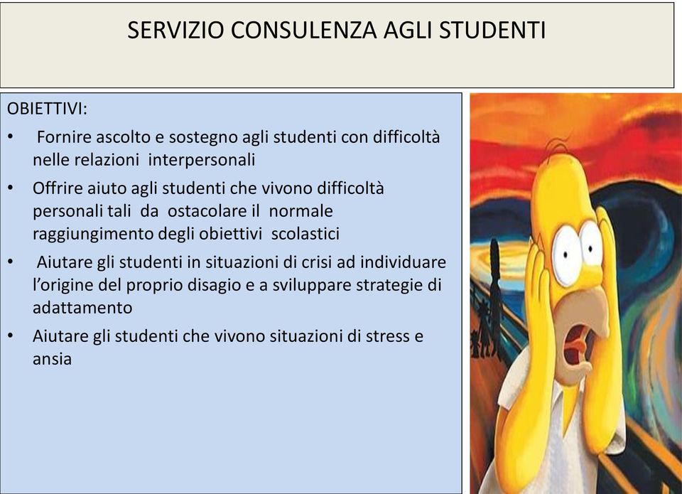 normale raggiungimento degli obiettivi scolastici Aiutare gli studenti in situazioni di crisi ad individuare l