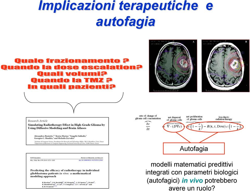 integrati con parametri biologici