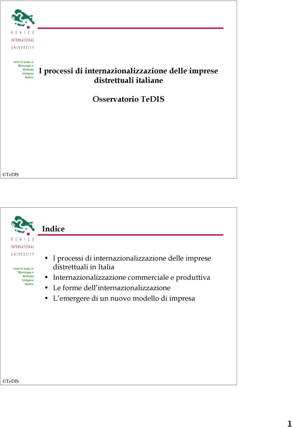 imprese distrettuali in Italia Internazionalizzazione commerciale e