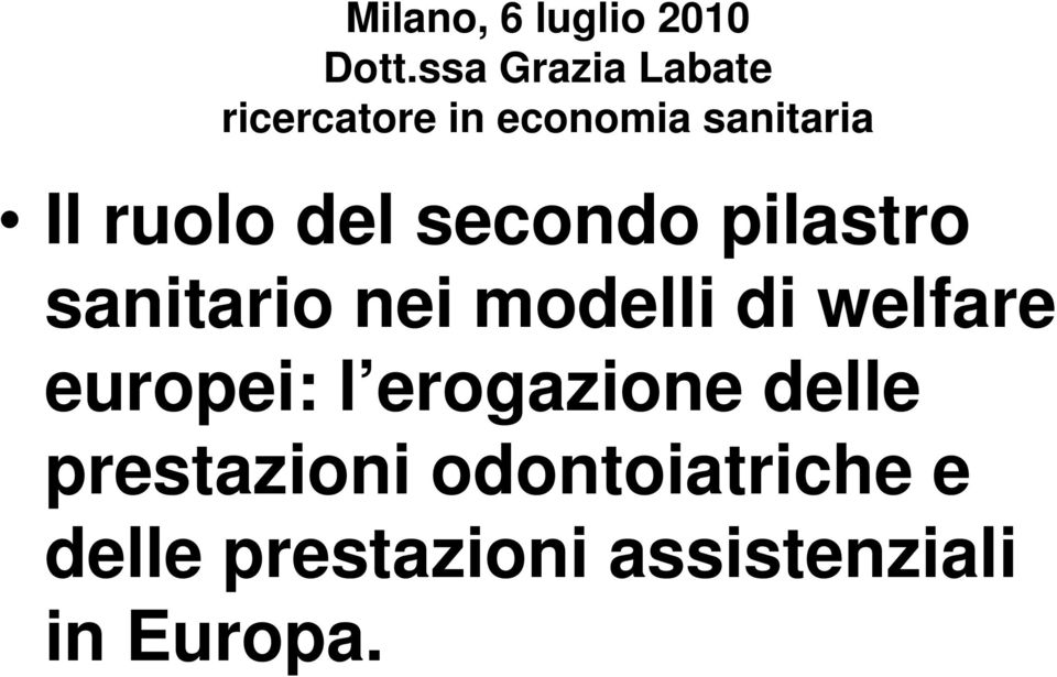 del secondo pilastro sanitario nei modelli di welfare