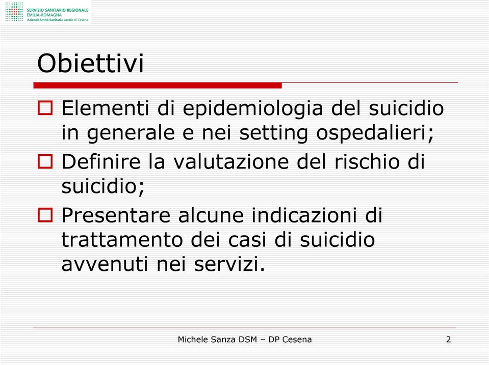 suicidio; Presentare alcune indicazioni di trattamento dei casi