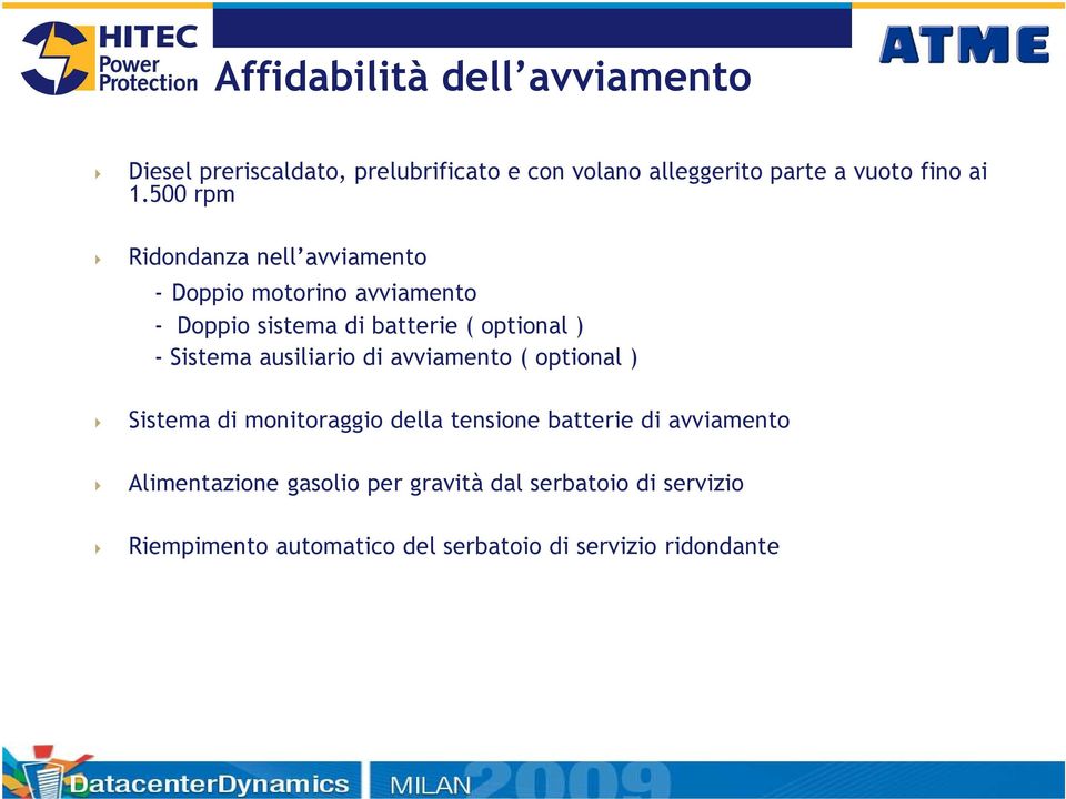 Sistema ausiliario di avviamento ( optional ) Sistema di monitoraggio della tensione batterie di avviamento