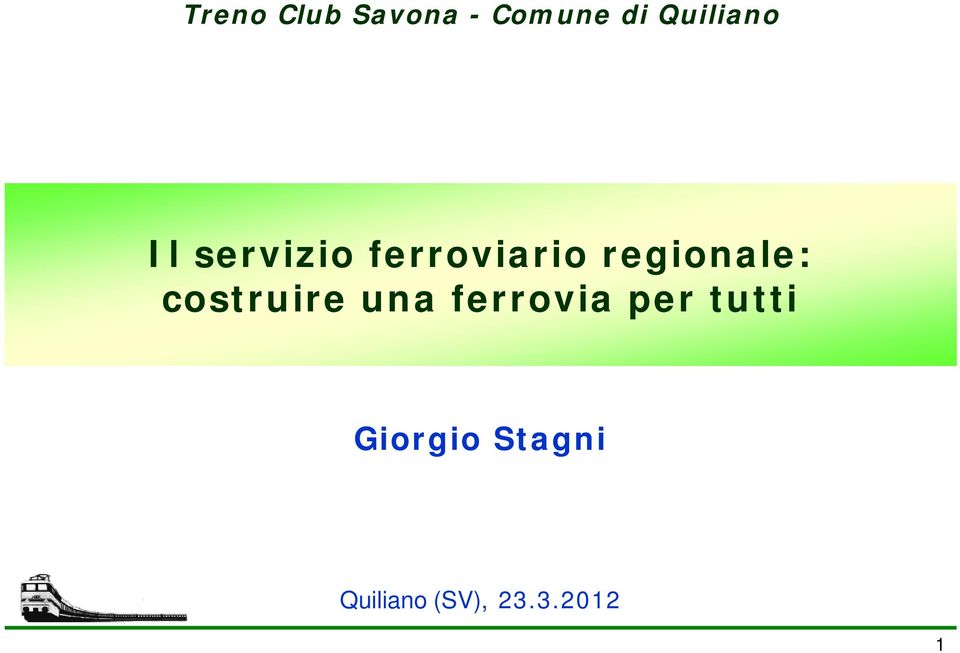 regionale: costruire una ferrovia