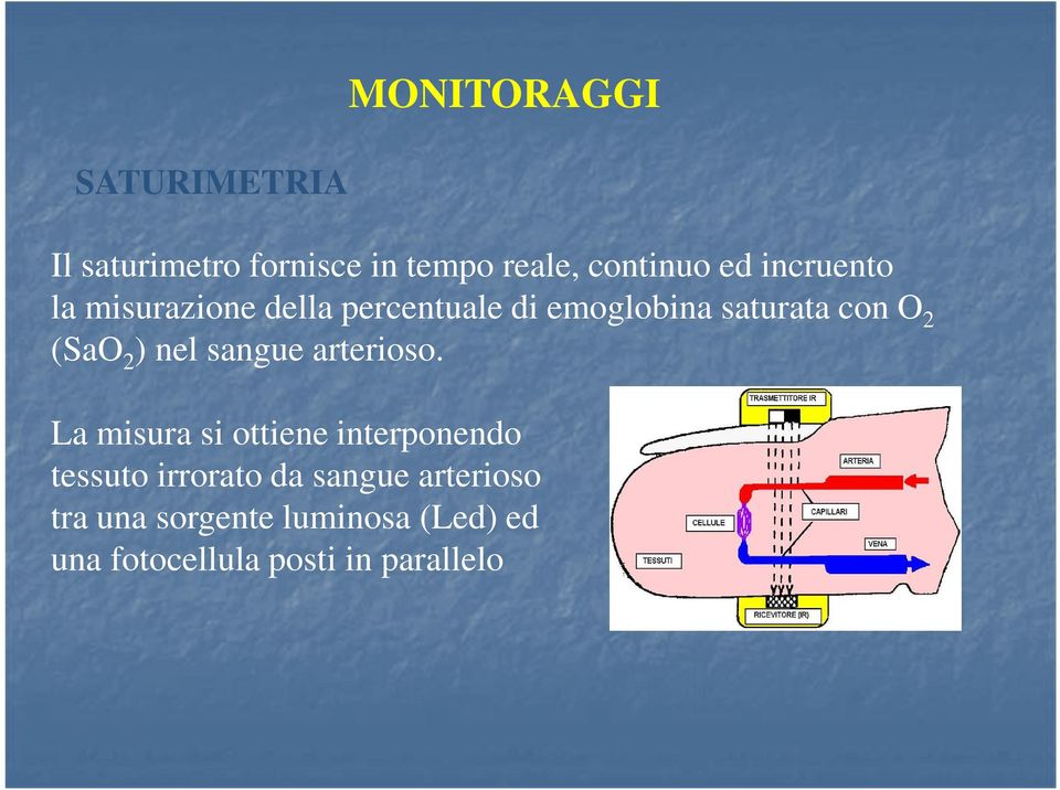 nel sangue arterioso.