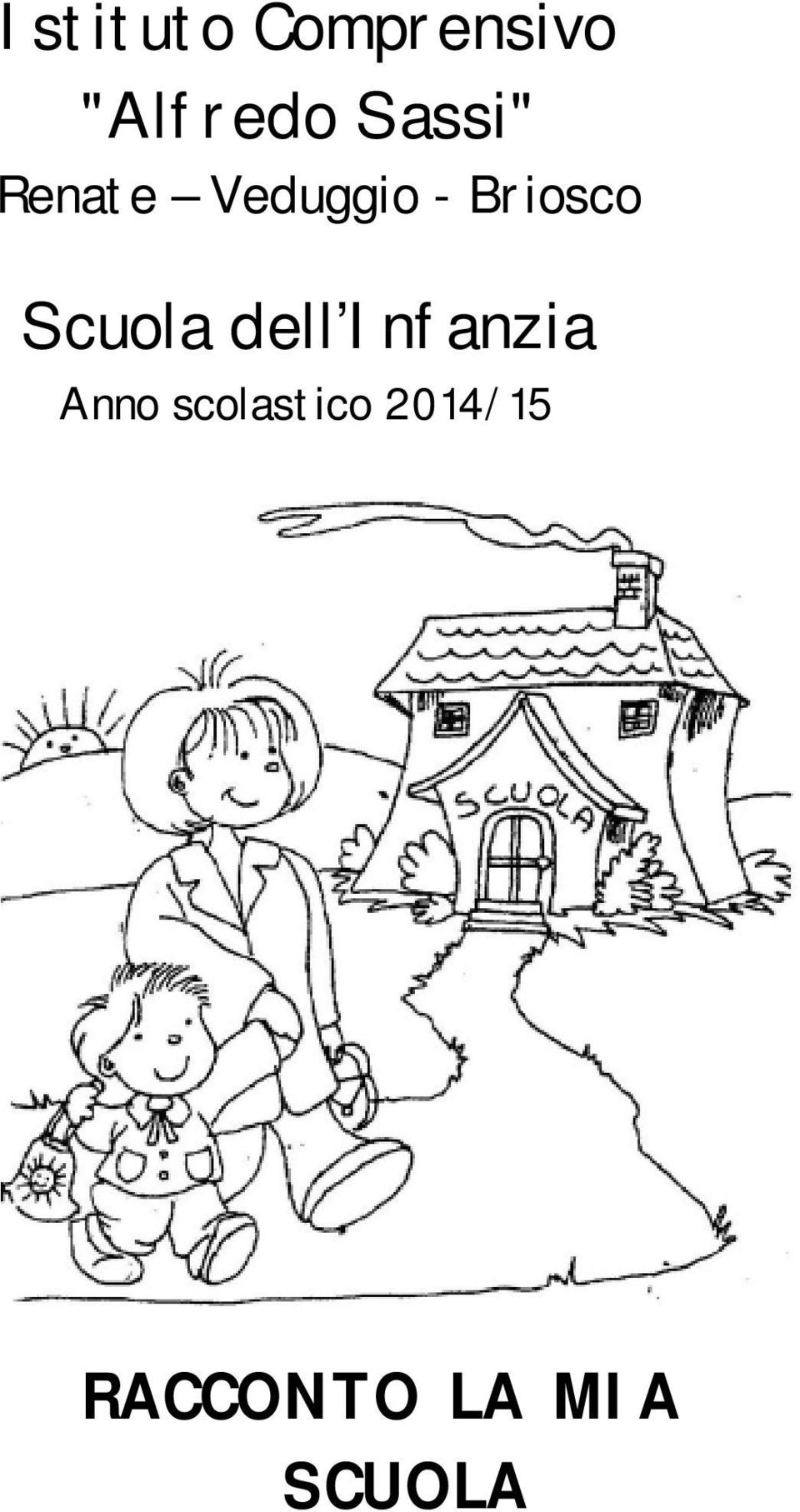 Scuola dell Infanzia Anno