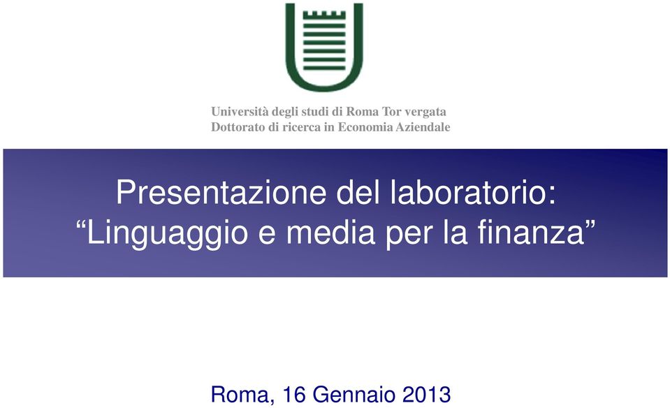 Presentazione del laboratorio: Linguaggio