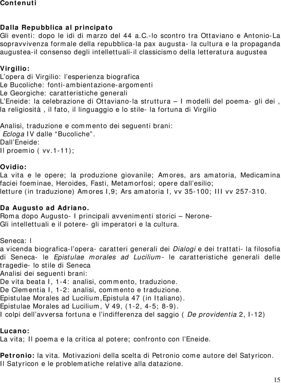 pato Gli eventi: dopo le idi di marzo del 44 a.c.