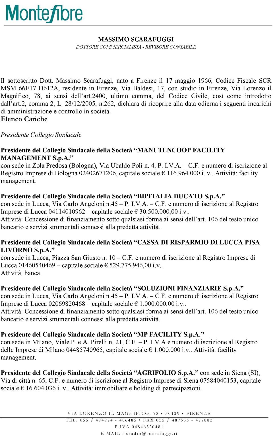 2400, ultimo comma, del Codice Civile, così come introdotto dall art.2, comma 2, L. 28/12/2005, n.