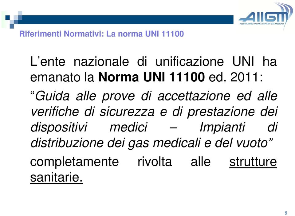 2011: Guida alle prove di accettazione ed alle verifiche di sicurezza e di