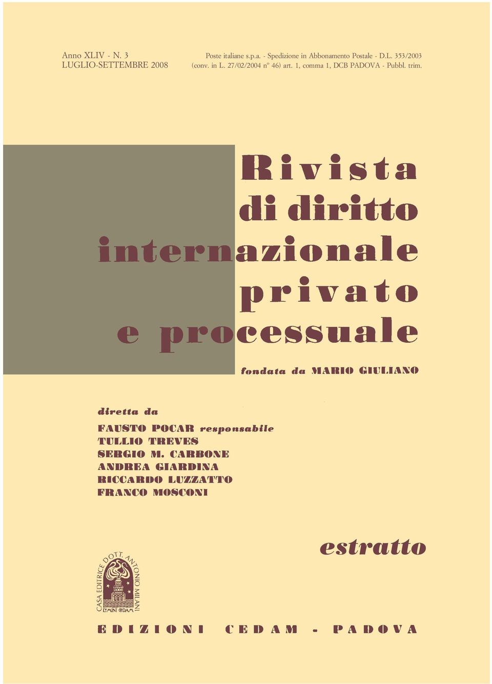 L. 353/2003 LUGLIO-SETTEMBRE 2008 (conv. in L.