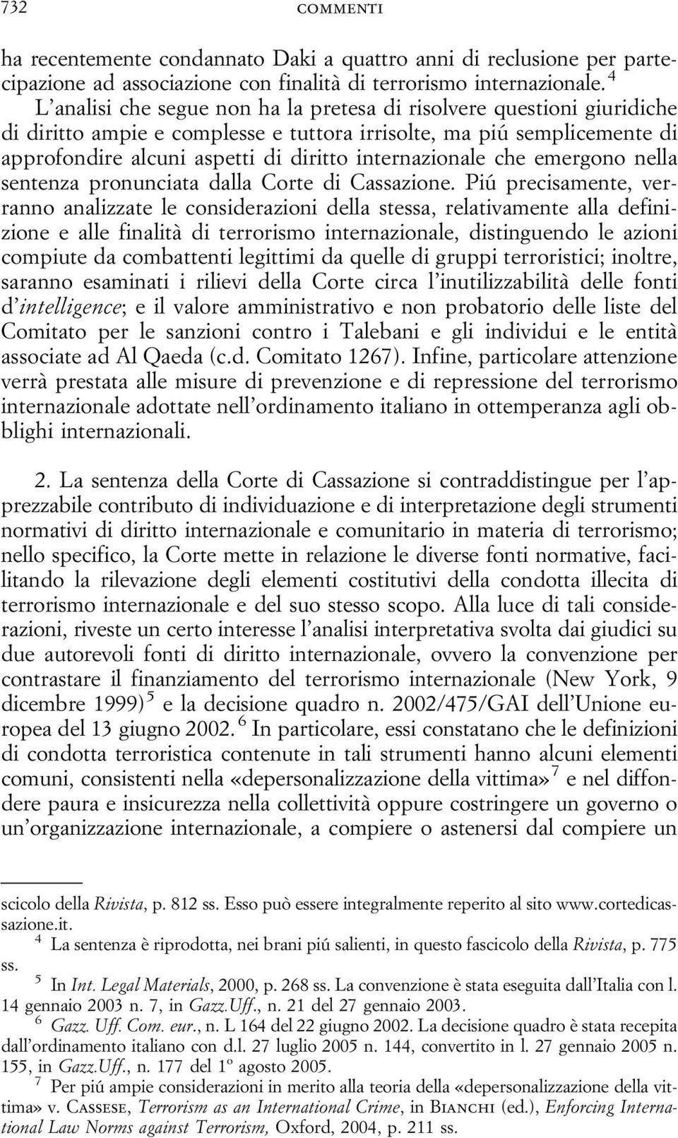 internazionale che emergono nella sentenza pronunciata dalla Corte di Cassazione.