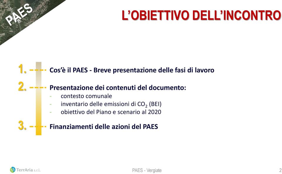 Presentazione dei contenuti del documento: - contesto comunale -