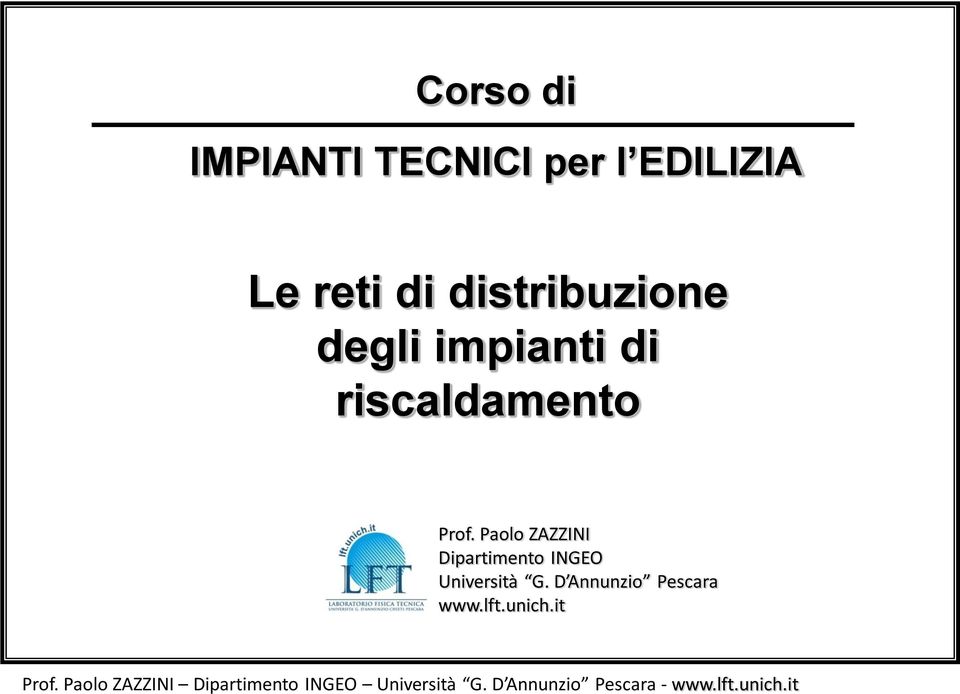 Paolo ZAZZINI Diartiento INGEO Università G. D Annunio Pescara.