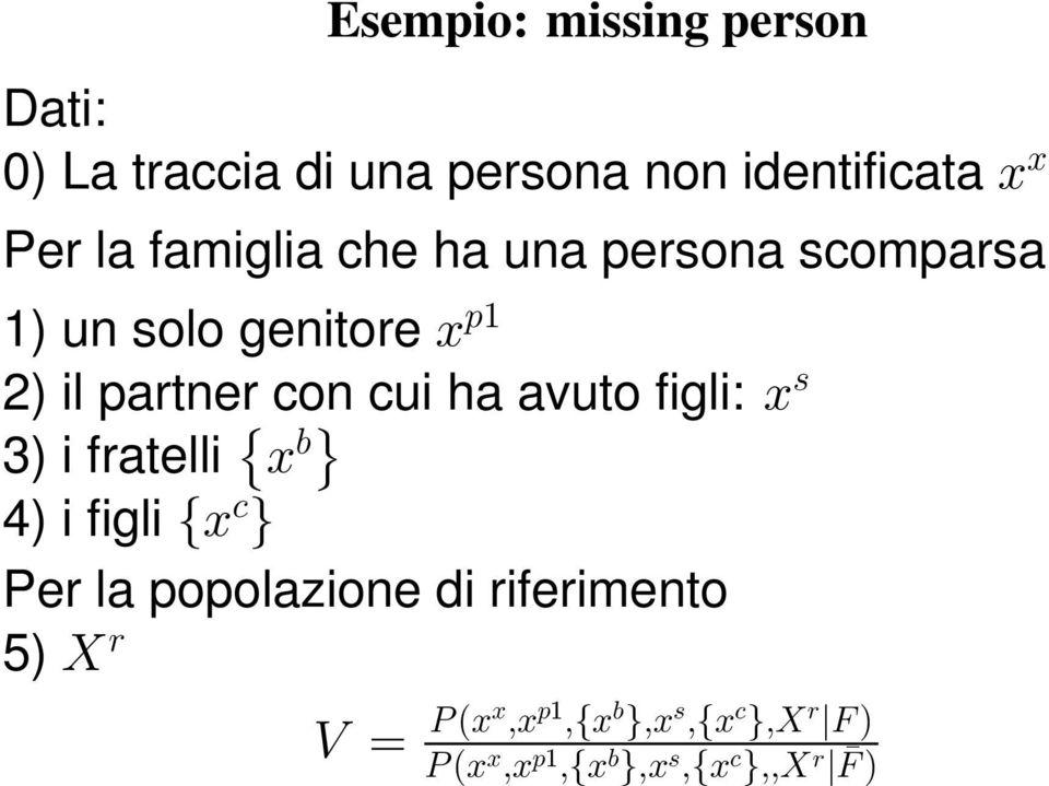 partner con cui ha avuto figli: % r 3) i fratelli % K 4) i figli i% S j Per la