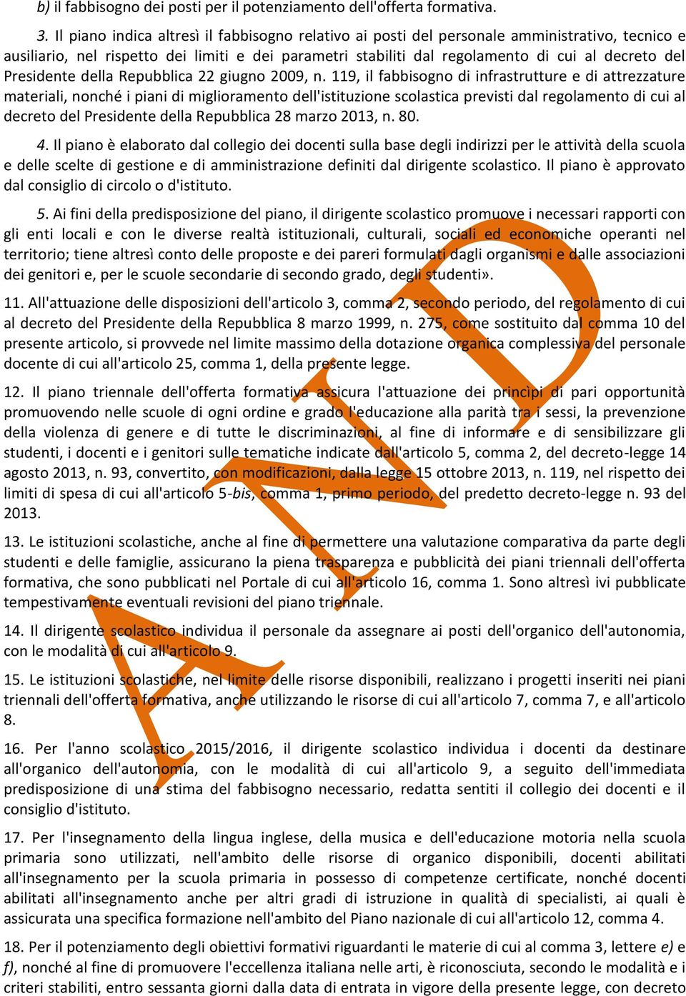 Presidente della Repubblica 22 giugno 2009, n.