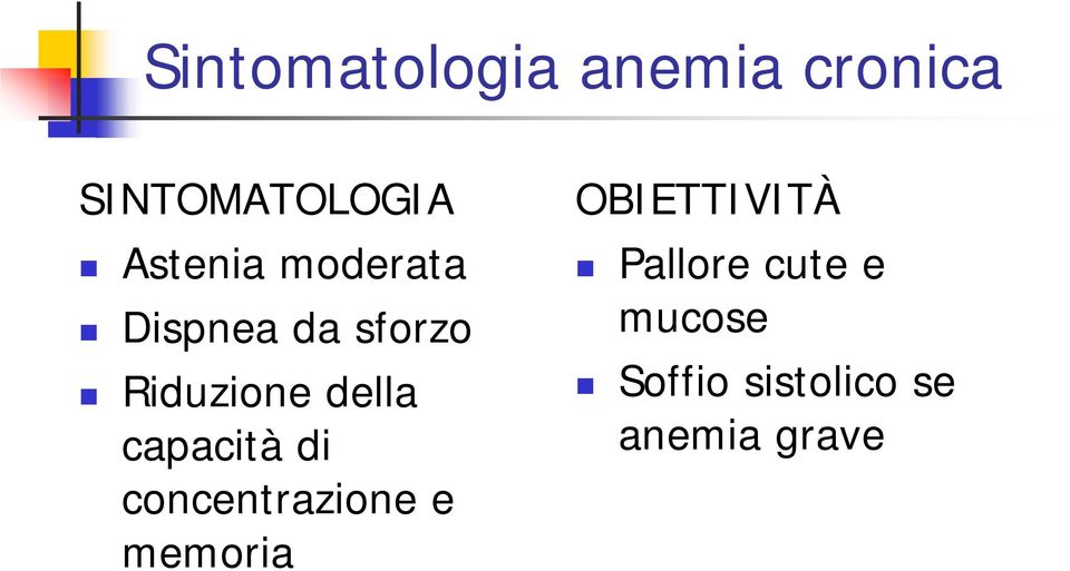 della capacità di concentrazione e memoria