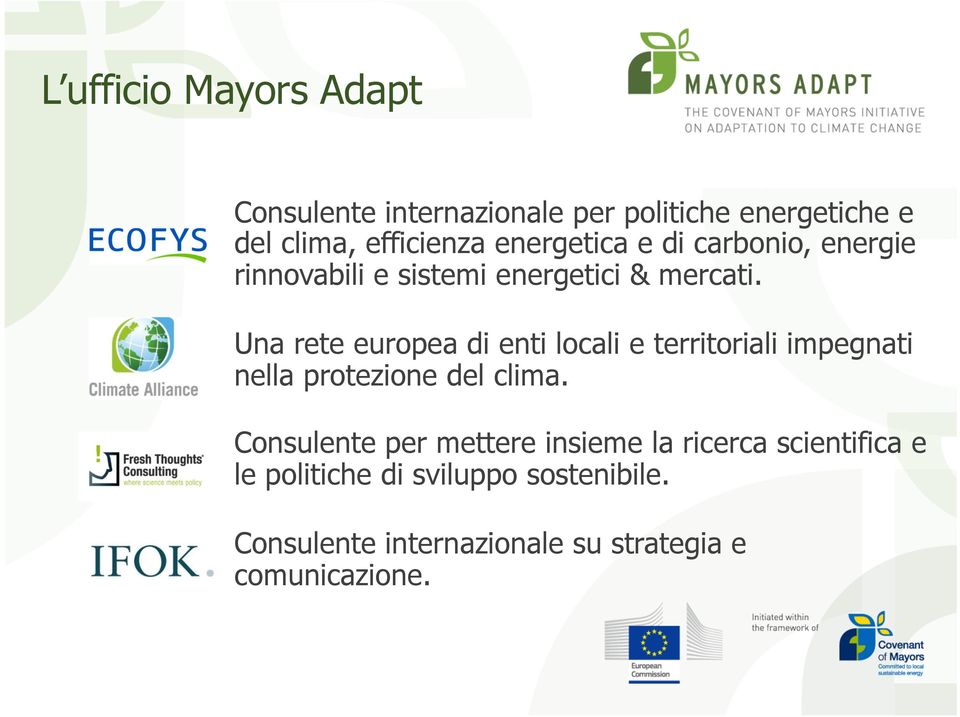 Una rete europea di enti locali e territoriali impegnati nella protezione del clima.