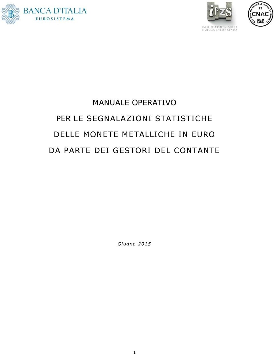 MONETE METALLICHE IN EURO DA