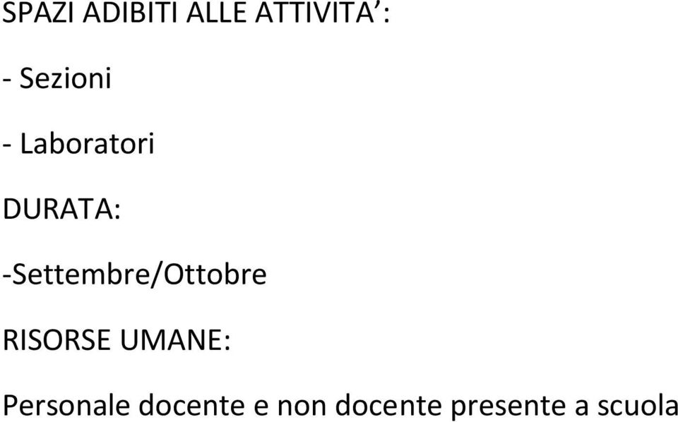 -Settembre/Ottobre RISORSE UMANE: