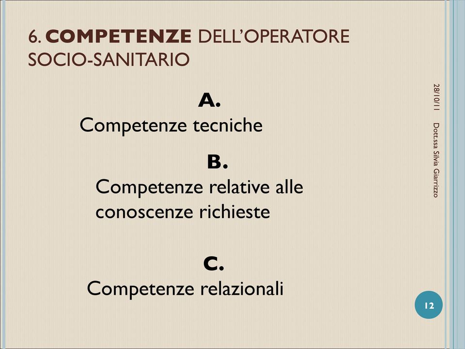 Competenze tecniche B.