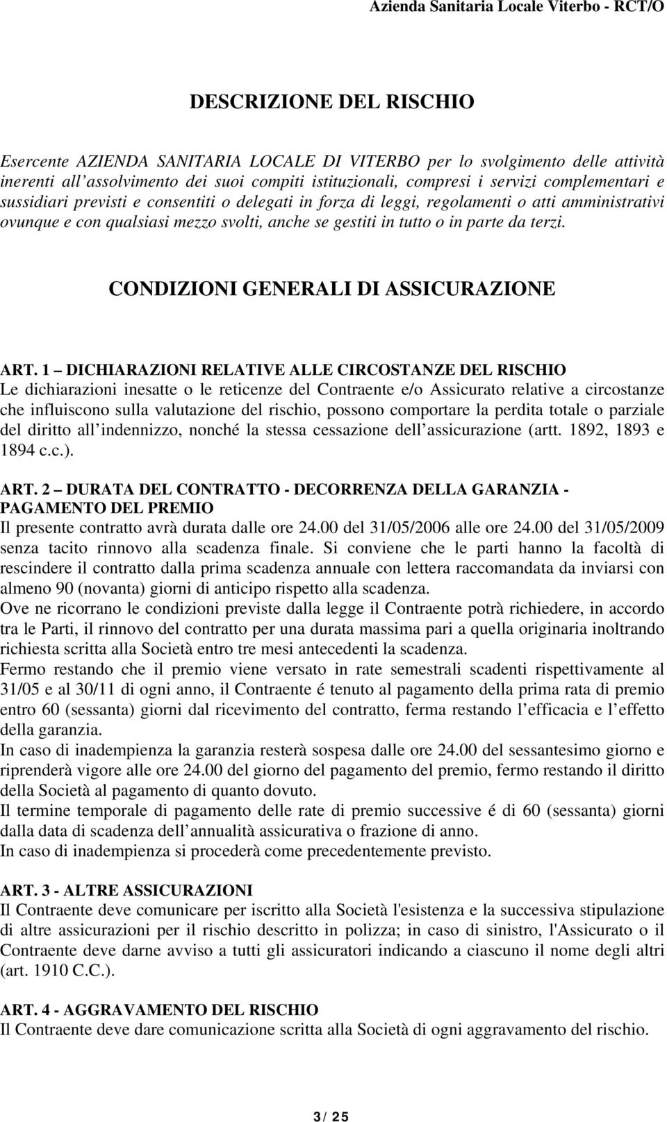 CONDIZIONI GENERALI DI ASSICURAZIONE ART.