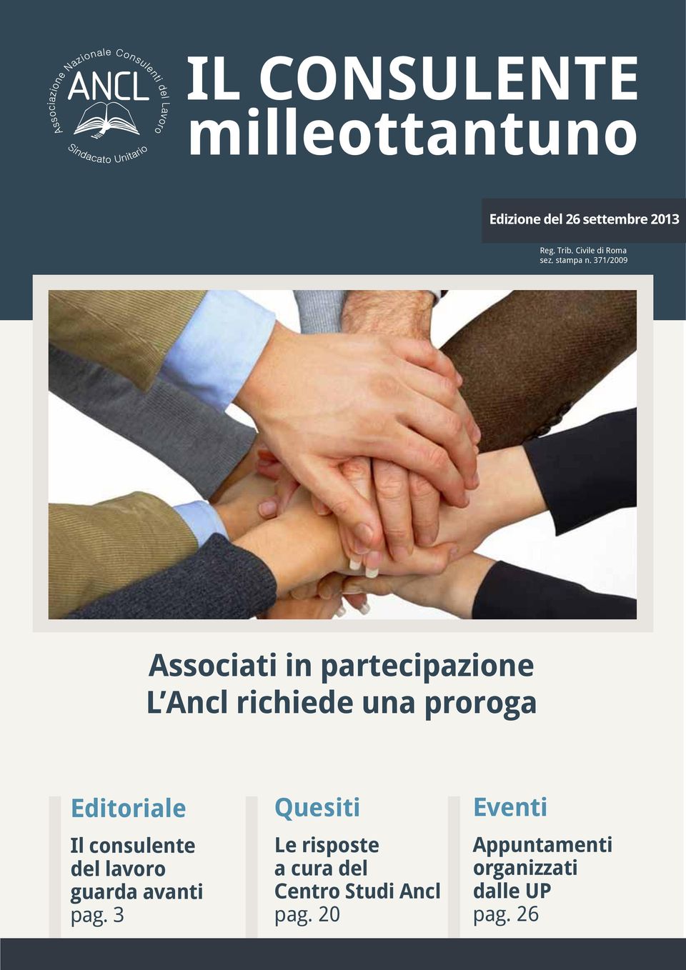 Editoriale Il consulente del lavoro guarda avanti pag.