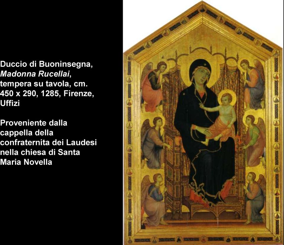 450 x 290, 1285, Firenze, Uffizi Proveniente