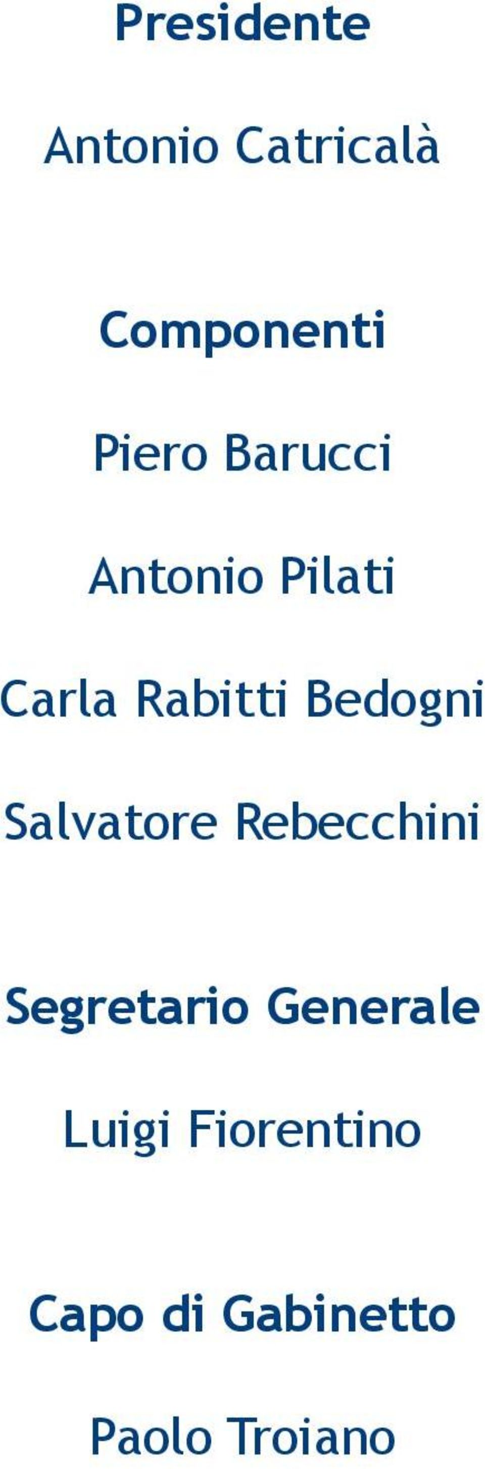 Bedogni Salvatore Rebecchini Segretario