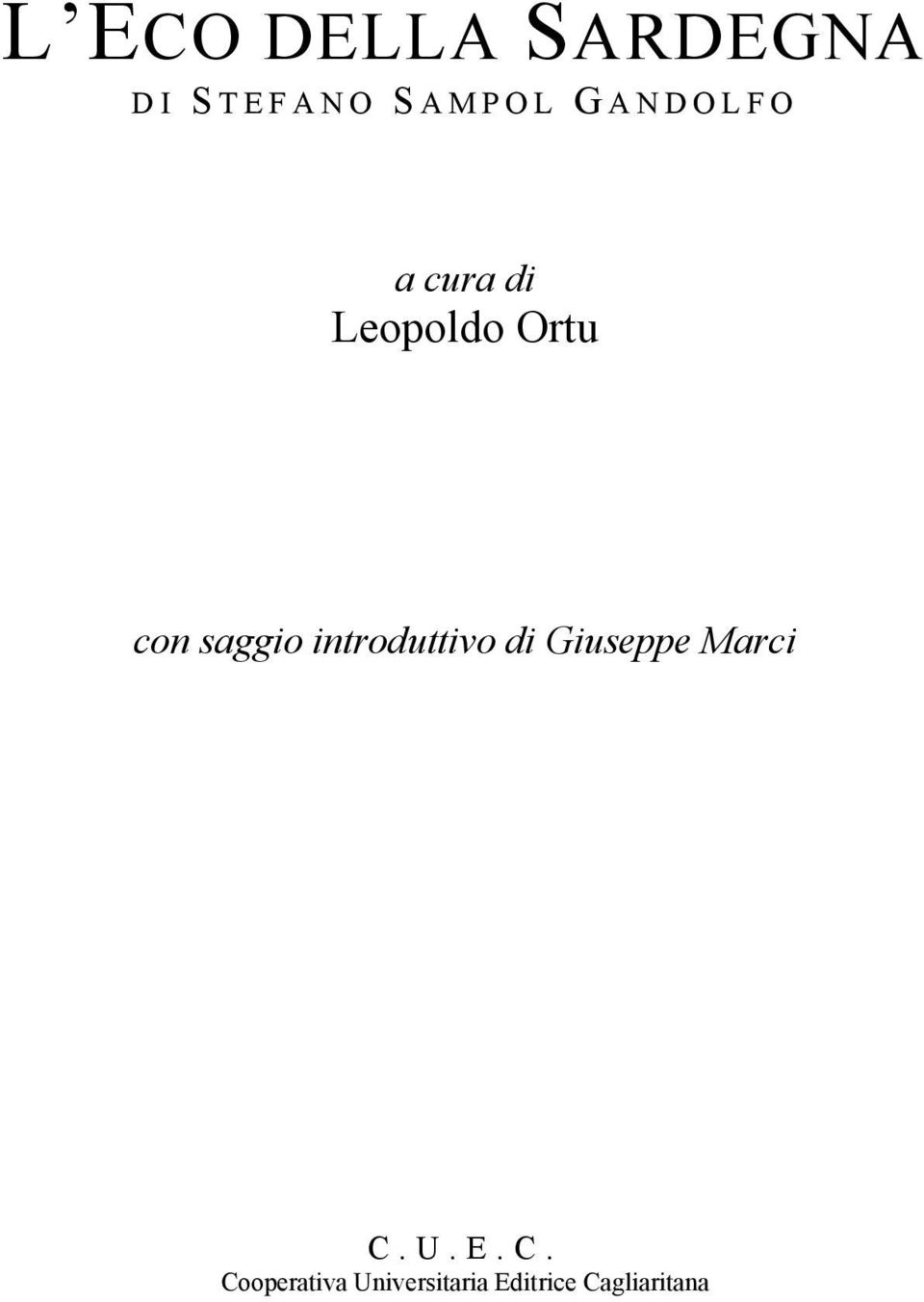 saggio introduttivo di Giuseppe Marci C.U.E.
