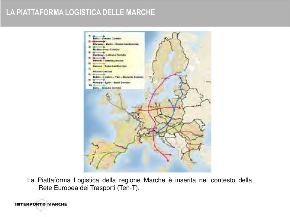 regione Marche è inserita nel