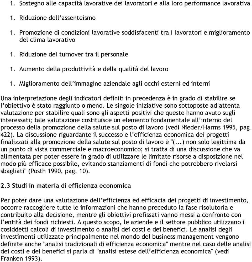 Aumento della produttività e della qualità del lavoro 1.