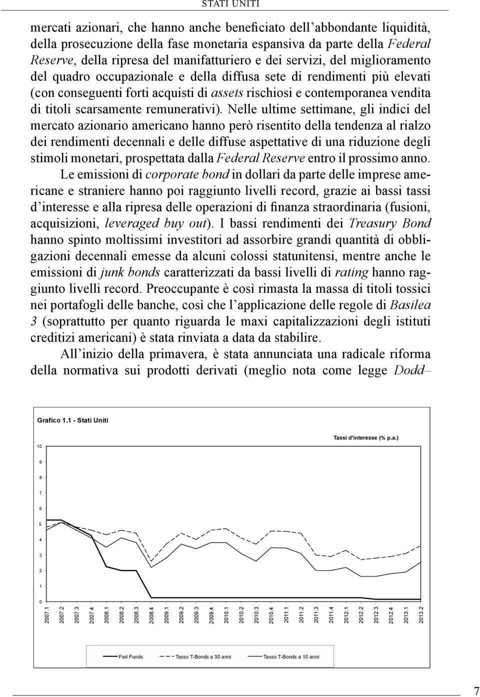 scarsamente remunerativi).