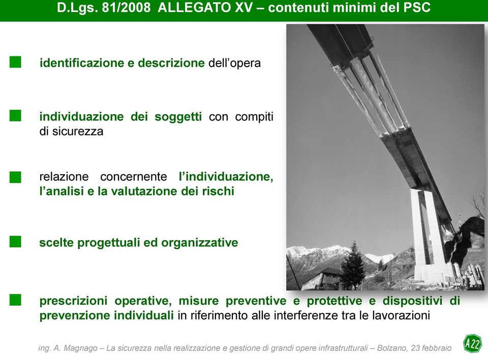 dei soggetti con compiti di sicurezza relazione concernente l individuazione, l analisi e la