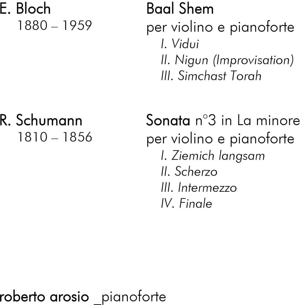 Schumann 1810 1856 Sonata n 3 in La minore per violino e