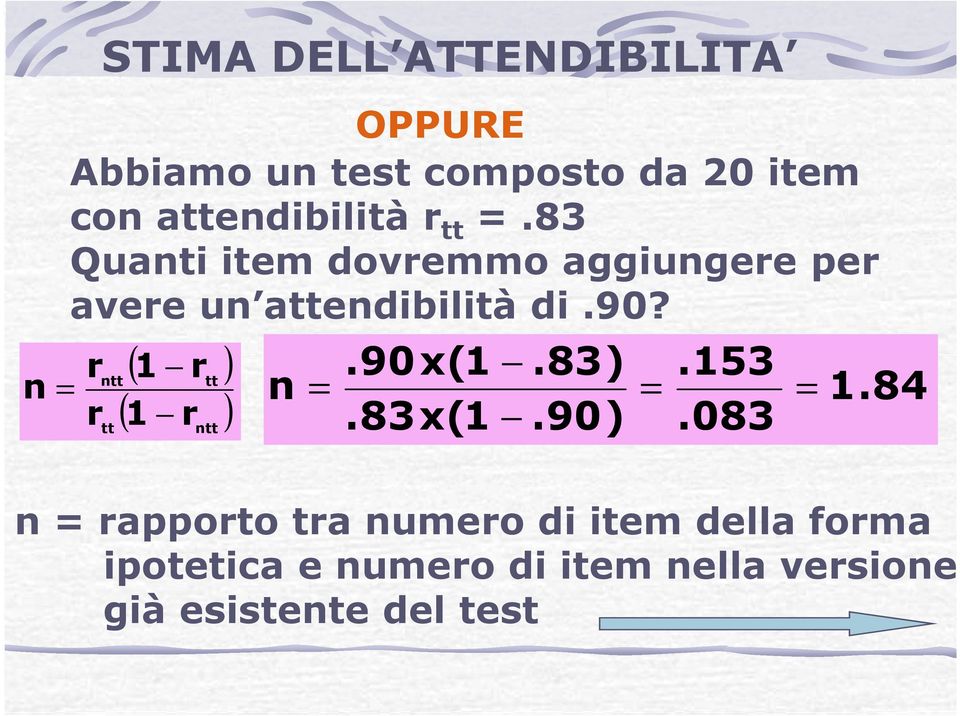 90? r r ntt tt ( 1 r ) tt ( 1 r ) ntt.90x(1.83).153 n.83x(1.90).083 1.