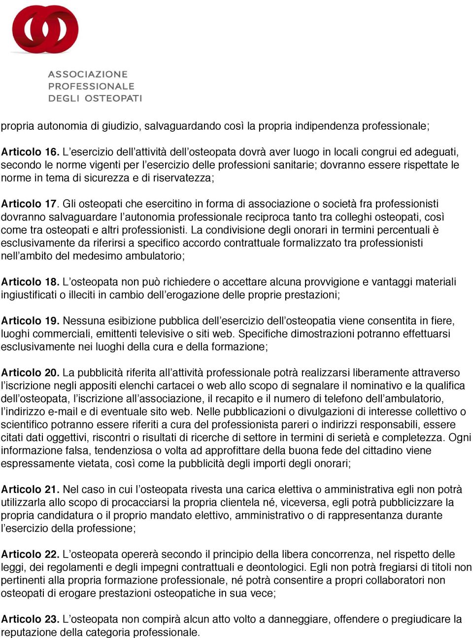 tema di sicurezza e di riservatezza; Articolo 17.