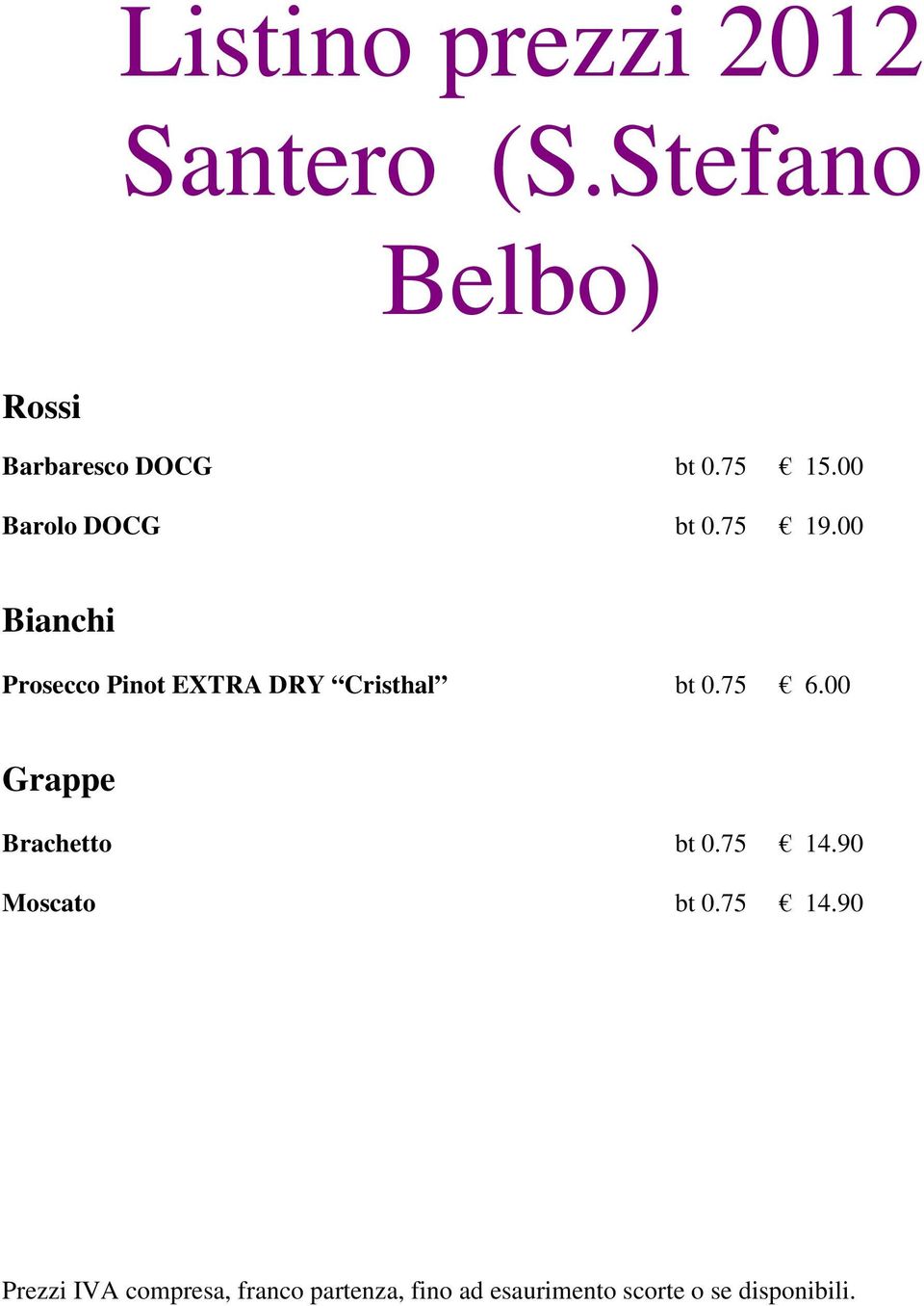 00 Barolo DOCG bt 0.75 19.