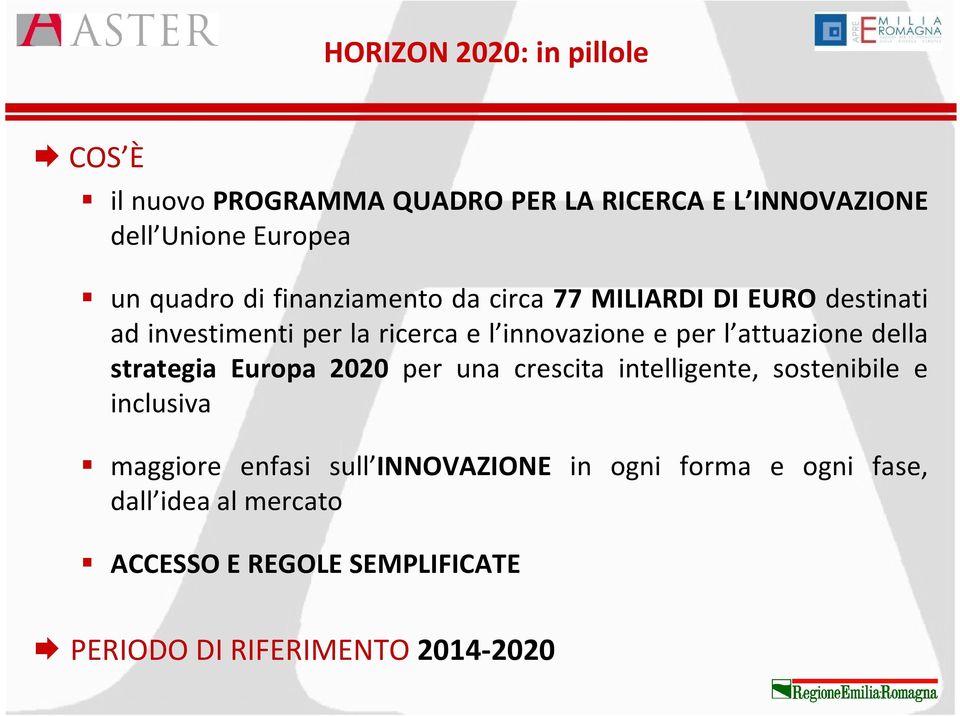 l attuazione della strategia Europa 2020 per una crescita intelligente, sostenibile e inclusiva maggiore enfasi sull